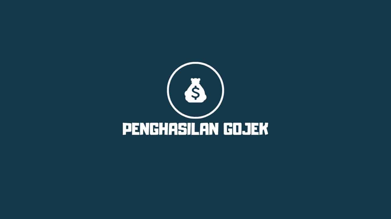 penghasilan gojek